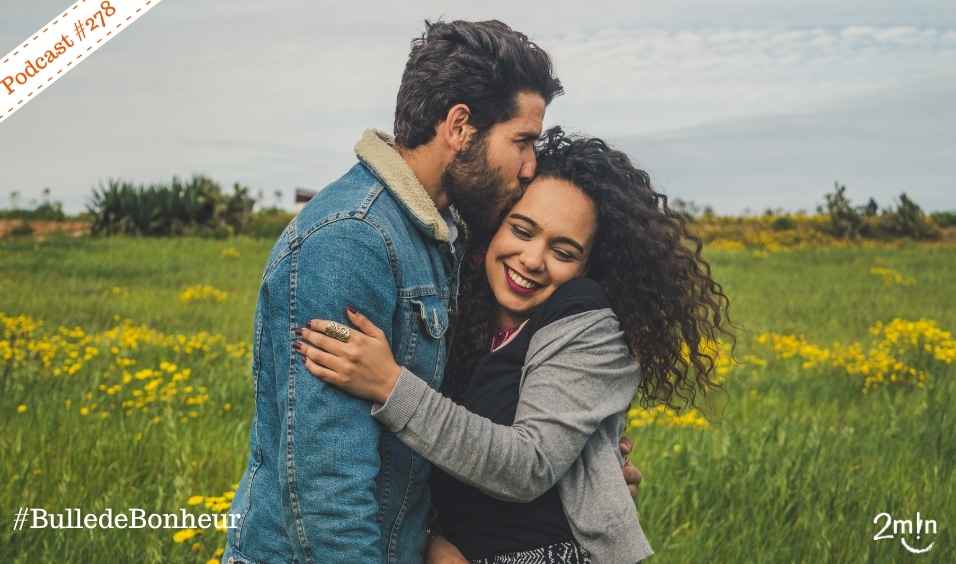 Styles d’attachement et couple : comprendre nos insécurités pour mieux s’aimer - 2 minutes de bonheur